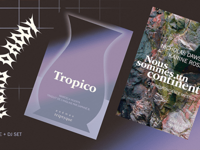 09/06/21 – Tropico et Nous sommes un&nbsp;continent
